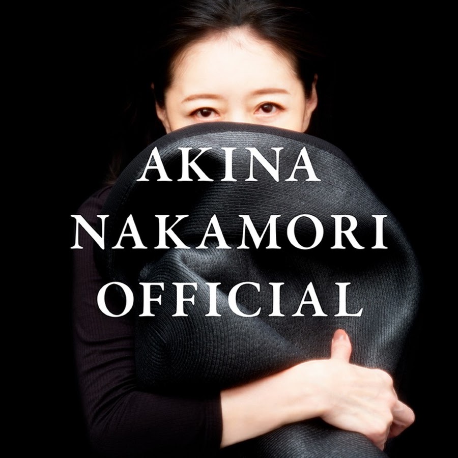 AKINA NAKAMORI OFFICIAL - YouTube