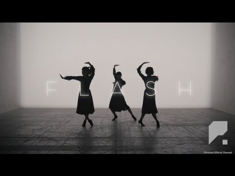 [MV] Perfume 「FLASH」 - YouTube